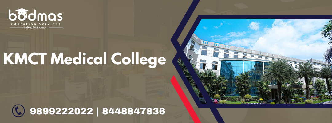 KMCT Medical College, Kozhikode